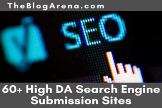 Free High DA Search Engine Submission Sites List